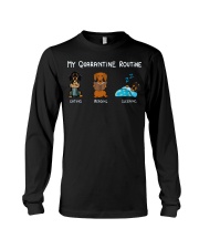 My Quarantine Routine dachshund4 Long Sleeve Tee thumbnail