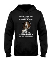 I'm telling you i'm not a basset hound Hooded Sweatshirt thumbnail