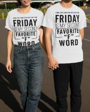 Friday Is My Second Favorite F Word Shirt End Of The Week Humor T-Shirt Men Women Gift Classic T-Shirt apparel-classic-tshirt-lifestyle-front-145