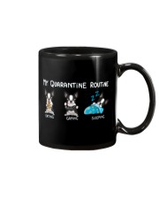 My Quarantine Routine boston Mug thumbnail