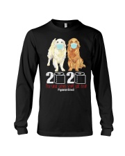 The Year When Sht Got Rea Long Sleeve Tee thumbnail