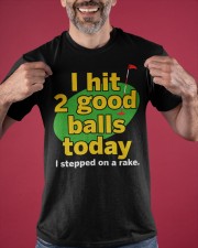 I Hit 2 Good Balls Today I Stepped On A Rake Shirt Funny Golf T-Shirt Gifts For Golfers Classic T-Shirt apparel-classic-tshirt-lifestyle-front-181