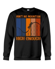Ain't No Mountain High Enough Roller Coasters T-Shirt Vintage Rollercoaster Gifts Crewneck Sweatshirt tile