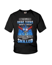 Skilled Hvac Tech Aren't Cheap Hvac Tech Aren't Skilled Shirt Gifts For Hvac Technician Youth T-Shirt tile