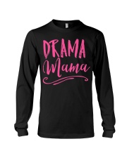 Drama Mama Shirt Theater Music Actor T-Shirt Funny Gifts For Mom Long Sleeve Tee tile