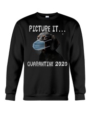 Picture It Quarantine 2020 dachshund Crewneck Sweatshirt thumbnail
