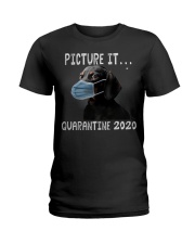 Picture It Quarantine 2020 dachshund Ladies T-Shirt thumbnail
