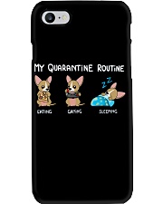 My Quarantine Routine chihuahua 2 Phone Case thumbnail