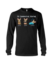 My Quarantine Routine chihuahua 2 Long Sleeve Tee thumbnail