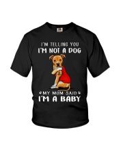 Pitbull Lovemom I'm Telling You I'm Not A Dog Youth T-Shirt thumbnail