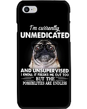 I'm currently unsupervised i know pug Phone Case thumbnail
