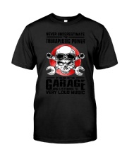 Never Underestimate The Therapeutic Power Being In The Garage Shirt Machinist Gift Ideas Classic T-Shirt tile