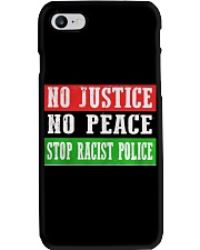 No Justice No Peace Stop Racist Police Phone Case thumbnail