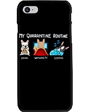 My Quarantine Routine frenchie3 Phone Case thumbnail