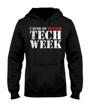 Tech Week (Cause Of Death) Shirt Theater Geek Crew T-Shirt Christmas Gifts For Actors Hooded Sweatshirt tile