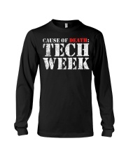 Tech Week (Cause Of Death) Shirt Theater Geek Crew T-Shirt Christmas Gifts For Actors Long Sleeve Tee tile