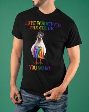 Rooster Love Whatever The Cluck You Want T-Shirt Support LGBT Pride Month Shirt Merch Classic T-Shirt apparel-classic-tshirt-lifestyle-front-88