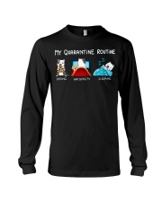 My Quarantine Routine pitbull4 Long Sleeve Tee thumbnail