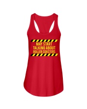 May Start Talking About Roller Coasters Shirt Roller Coaster Enthusiast Quote T-Shirt Gift Ladies Flowy Tank tile
