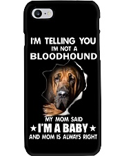 I'm telling you i'm not a bloodhound Phone Case thumbnail