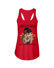 Always Chingona Sometimes Cabrona But Never Pendeja T-Shirt Ladies Womens Shirt Sayings Ladies Flowy Tank tile