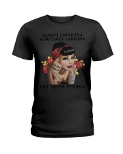 Always Chingona Sometimes Cabrona But Never Pendeja T-Shirt Ladies Womens Shirt Sayings Ladies T-Shirt tile