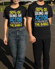 90 Of Being An Actor Is Fighting Off The Babes Shirt Funny Graphic T-Shirt Great Gifts For Mom Classic T-Shirt apparel-classic-tshirt-lifestyle-front-145