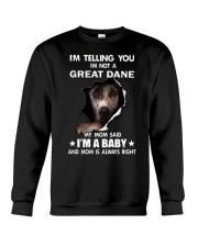 I'm telling you i'm not a great dane Crewneck Sweatshirt thumbnail