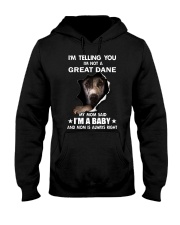 I'm telling you i'm not a great dane Hooded Sweatshirt thumbnail
