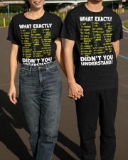 What Exactly Didn't You Understand T-Shirt Funny Graphic Tees For Men Women Classic T-Shirt apparel-classic-tshirt-lifestyle-front-145