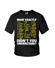 What Exactly Didn't You Understand T-Shirt Funny Graphic Tees For Men Women Youth T-Shirt tile