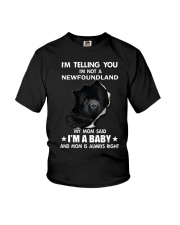 I'm telling you i'm not a newfoundland Youth T-Shirt thumbnail