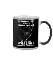 I'm telling you i'm not a newfoundland Color Changing Mug thumbnail