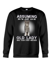 Cats Cute T-shirt Assuming I'm just an old lady Crewneck Sweatshirt thumbnail