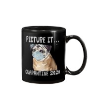 Picture It Quarantine 2020 pug Mug thumbnail