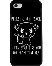Please 6 Feet Back I Can Still Pis You Off cat Phone Case thumbnail
