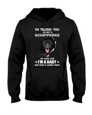 i'm telling you i'm not a schipperke Hooded Sweatshirt thumbnail