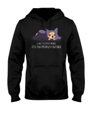 I Like To Stay Insde It'S Too Peopley chihuahua 1 Hooded Sweatshirt thumbnail