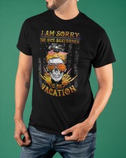 I'm Sorry The Nice Bartender Is On The Vacation T-Shirt Funny Female Bartender Shirts Classic T-Shirt apparel-classic-tshirt-lifestyle-front-88