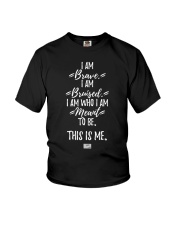 I Am Brave I Am Bruised I Am Who I Am Meant To Be This Is Me Shirt Musical Theatre Funny Merch Youth T-Shirt tile