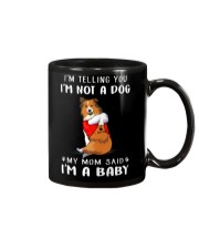 I'm Telling You I'M Not A Dog Shetland Sheepdogs Mug thumbnail