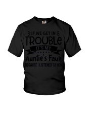 If We Get In Trouble It's My Aunt's Fault T-Shirt For Nice Nephew About Aunt Shirt Funny Youth T-Shirt tile