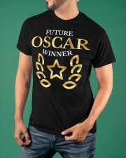 Future Oscar Winner T-Shirt Humor Sayings Actor Shirt Funny Gifts For Actors Classic T-Shirt apparel-classic-tshirt-lifestyle-front-88