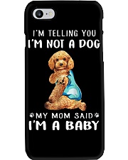 I'M TeLLING yOU i'm nOT A Dog My Mom Said I'M A Phone Case thumbnail