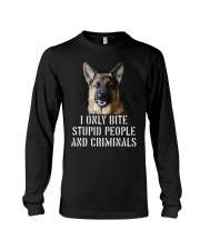 I Only Bite Stupid Peo Ple German Shepherd Crimina Long Sleeve Tee thumbnail