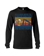 I Like Beer And Roller Coasters And Maybe 3 People Shirt Roller Coasters Lover Drinker Clothes Long Sleeve Tee tile