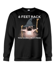 pug 6 feet back2 Crewneck Sweatshirt thumbnail