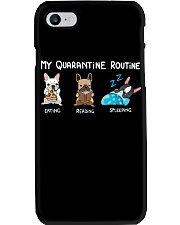 My Quarantine Routine frenchie2 Phone Case thumbnail