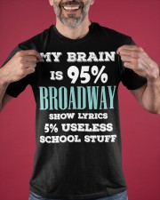 My Brain Is 95 Broadway Show Lyrics 5 Useless School Stuff Shirt Funny Artists Quotes Tees Classic T-Shirt apparel-classic-tshirt-lifestyle-front-181