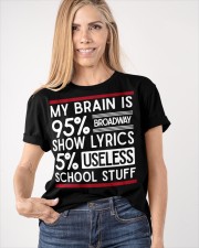 My Brain Is 95 Broadway Show Lyrics T-Shirt Funny Gifts For Broadway Lover Classic T-Shirt apparel-classic-tshirt-lifestyle-front-100